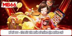 Nổ Hũ 777 - Tích Lũy Ván Ngắn Để Thắng Đậm Không Chờ